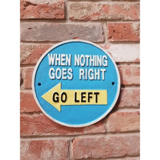 Nothing right go Left