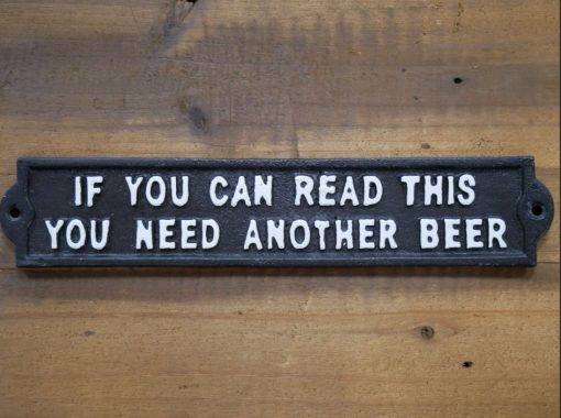 If you can read this you need another beer