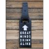 Bottle Opener - Great Minds