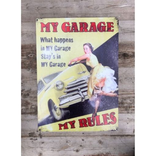 My Garage My Rules - Metal - Large