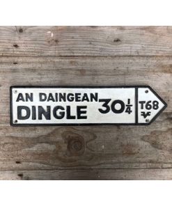 Road Sign - Dingle - Large