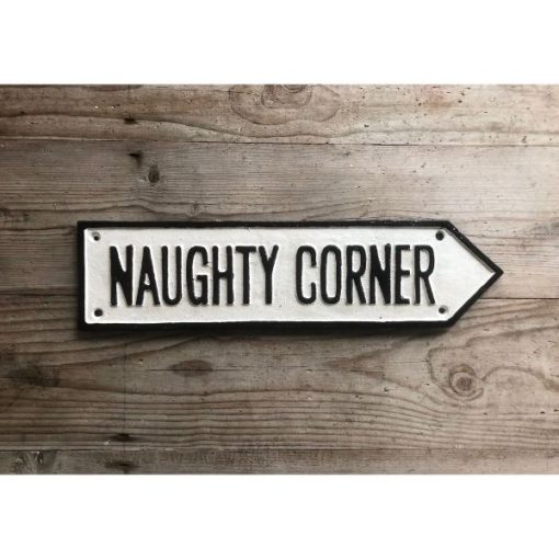 Road Sign - Naughty Corner - Large