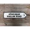 Road Sign - Raglan Road - Large