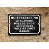 No Trespassing - Shot Again