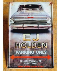 EJ Holden Parking Only HS536