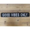 Good Vibes Only D8914