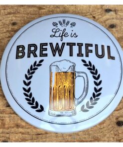 Life is Brewtiful HS627
