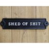 Shed of Shit D11214