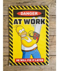 Homer Simpson Danger At Work HS677
